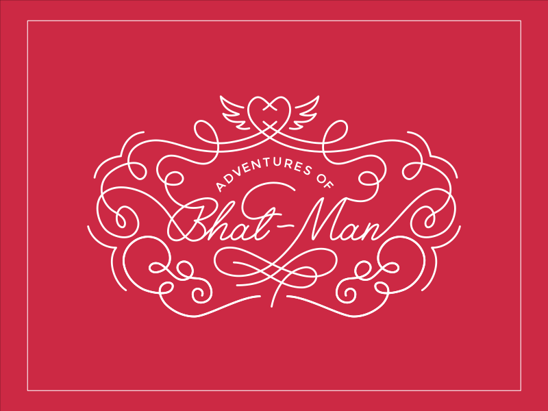 ...Bhat-Man lettering typo writeon