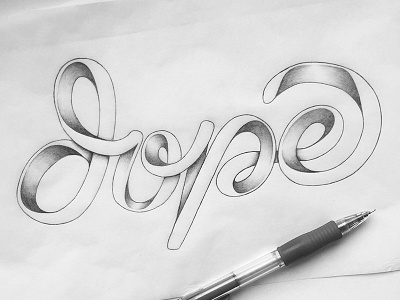 Dope dope hand drawn hand lettering lettering ligature shading type typography