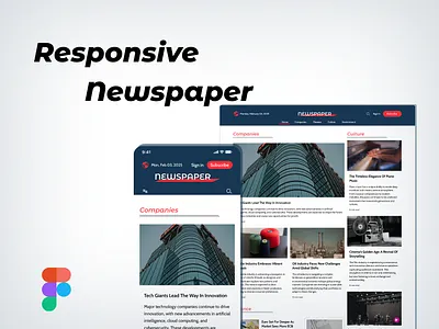 Responsive Newspaper figma responsive design ui designer uidesign user interface design user interface designer visual design visual designer