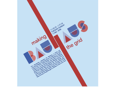 Bauhaus: Making the Grid bauhaus exhibition poster poster