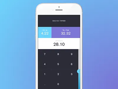 Tip Calculator - #DailyUI #004 004 calculator dailyui design material tip
