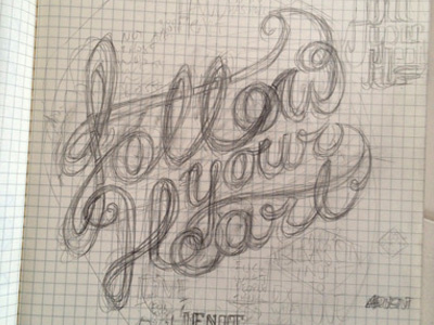 Follow your heart 1 sketch typography woodwork