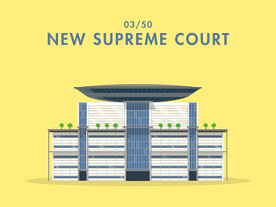 03/50: New Supreme Court architecture buildings flat design illustration singapore supreme court