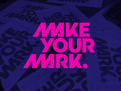 Make Your Mark. 70s 80s geometric hand lettering lettering typography