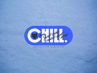 chill. badge chill chill out chilly club cold morning warm up outdoor club outdoors saturday morning adventure club smac sticker winter