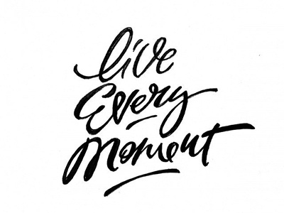 quick pencel sketch "Live everymoment" art hand lettering logo print sketch type