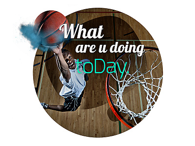 What are u doing toDay. ? b2b basket basketball entrepreneurs israel startups sticker today tomorrow tonight