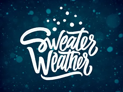 Sweater Weather handwritten lettering script snow sweater typography weather winter леттеринг