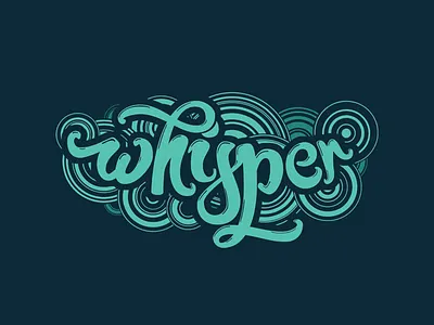 Whisper brush circle design hand drawn hand type illustration lettering print type typography wave whisper