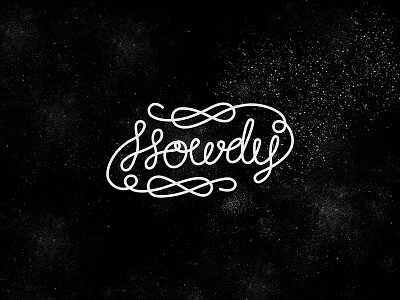 Howdy! brent handmade illustrator ink lettering mono pen photoshop texture typography vector width