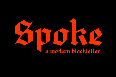 Spoke - Blackletter Typeface beer font blackletter font calligraphy calligraphy font display display font display type font german font gothic gothic font modular opentype spoke blackletter typeface strong typeface