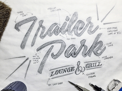 Trailer Park Lounge WIP handlettering lettering sign type wip
