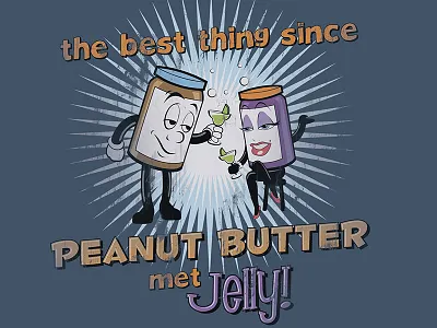 The Best Thing Since Peanut Butter Met Jelly character design illustration illustrator photoshop retro typography vector vintage