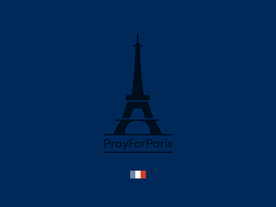 Pray For Paris eiffel tower flag france memorial paris