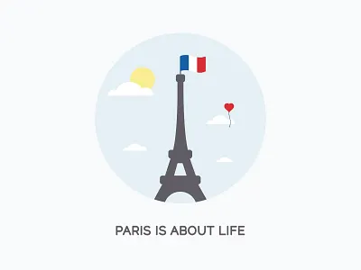 Paris is about Life eiffel tower france illustration love paris peace vector
