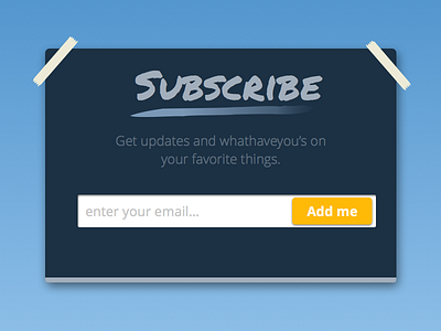 DailyUI #026 - Subscribe daily ui dailyui subscribe