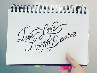 Live. Love. Laugh. Learn. freehand handwriting laugh learn lettering live love