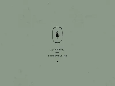 Authentic Storytelling authentic branding forest illustration pine tree storytelling typography