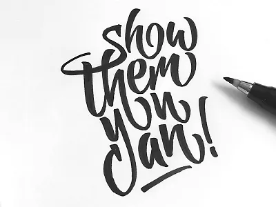 Show Them You Can brush brushscript calligraphy clothing hand lettering lettering school skate surf tombow typography