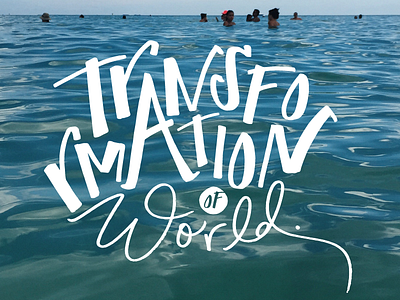 Transformation of World blue handlettering lettering linkedin