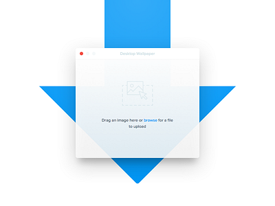 File Upload 031 dailyui desktop file upload mac wallpaper