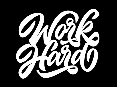 vector "Work Hard" art hand lettering logo print sketch type