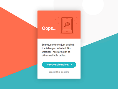 System message app booking card design dialog message popover popup restaurant search table ui