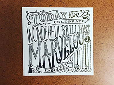 Today We Celebrate... bday birthday card hand drawn typography