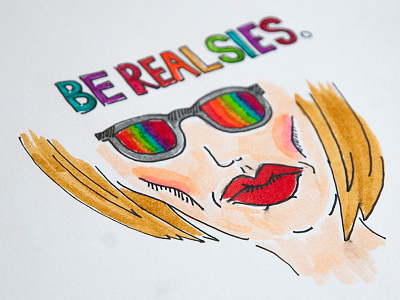 Be Real-sies be real drawing hand lettering handlettering rainbow watercolor watercolor markers