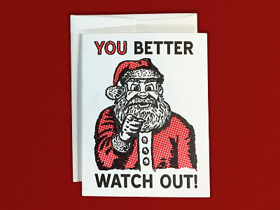 You Better Watch Out christmas drawing greeting card holiday illustration santa santa claus you better watch out