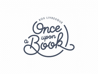 Once upon a book - logo book box lettering logo typography