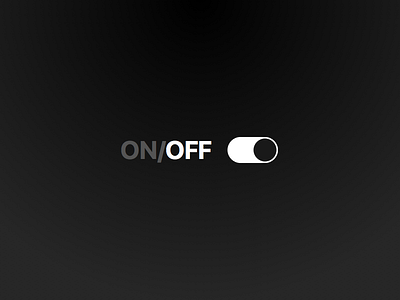 On/Off Switch - DailyUI#015 015 challenge dailyui day off on onoff switch ui ux