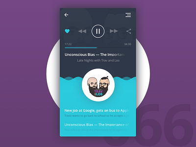 Day 66 - Podcast Card 100 day challenge challenge dailyui design player podcast trav and los ui user interface ux