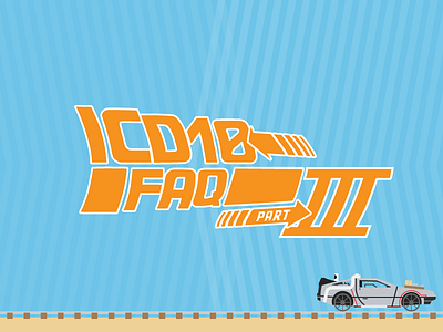 ICD-10 FAQ Part Three - BTTFIII back to the future blog bttf cowboy delorean dmc12 illustration track train vector webpt western