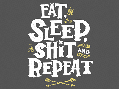 Eat Sleep S&%t and Repeat arrows cute hamburger hand lettering hipster illustration jetpacks and rollerskates kids kids illustration retro toronto typography