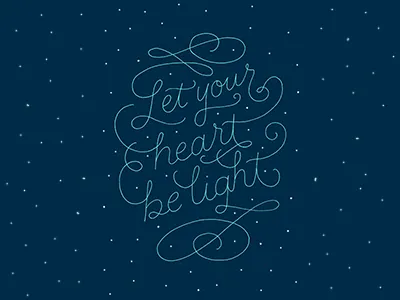 Let Your Heart Be Light christmas hand lettering lettering