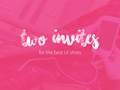 Two invites for the best ui shots app design interface invitation invite ios ui ux web website