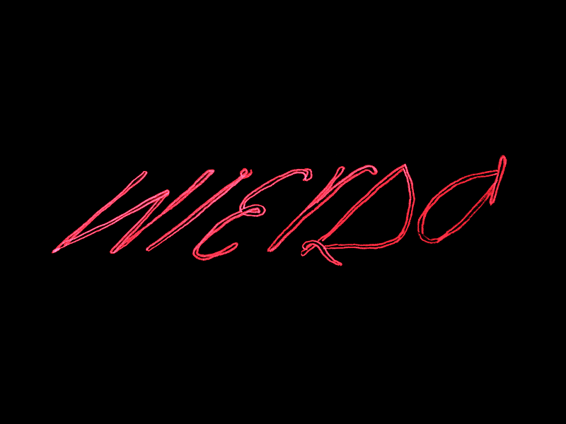 Weirrd animated gif drawing gif lettering weird