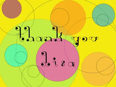 Thanks for the invite! circular type thanks type experiment