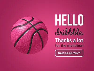 Hello Dribbble dribbble hello invitation invite nawras khrais™ thanks