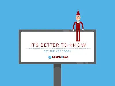 It's Better To Know app bilboard branding campaign christmas elf on the shelf holiday naughty nice outdoor promotion santa