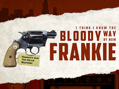 Frankie's Gun felice felice brothers gun