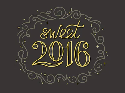 Sweet 2016 lettering typography