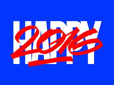 Happy 2016 2016 brush lettering type typography