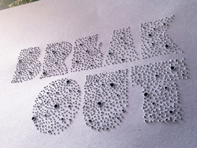 Break Out ::: Hand-Lettered Typography custom typography hand drawn typography hand lettered hand lettering handletter handwritten illustrated type lettering paper graffiti type typography