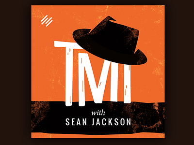 TMI Podcast black cover art itunes orange podcast saul bass