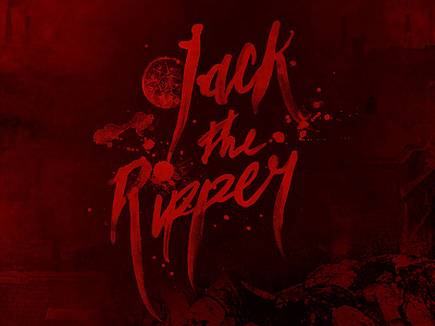 Jack the Ripper blood conspiracy dark jack the ripper knife lettering murder mystery red splatter watercolor