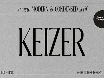 Keizer – Modern & Condensed Serif all caps all caps font condensed condensed font condensed typeface display font display type fashion font keizer – modern condensed serif minimal font minimalist font modern font refined font serif stylish font trendy font web font