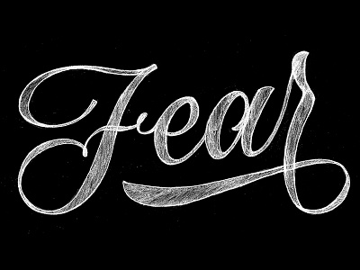Fear creativity lettering practice sketch wip