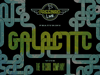 Freebird's Last Poster concert galactic lines poster psychedelic retro typography